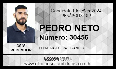 Candidato PEDRO NETO 2024 - PENÁPOLIS - Eleições