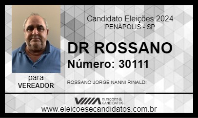 Candidato DR ROSSANO 2024 - PENÁPOLIS - Eleições