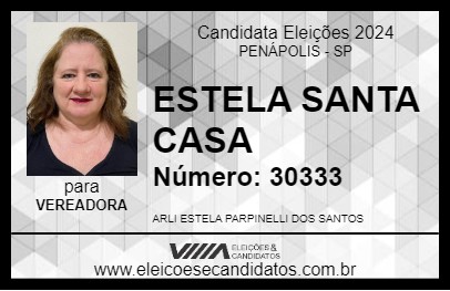 Candidato ESTELA SANTA CASA 2024 - PENÁPOLIS - Eleições