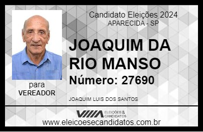 Candidato JOAQUIM DA RIO MANSO 2024 - APARECIDA - Eleições