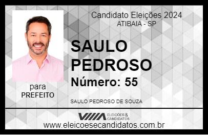 Candidato SAULO PEDROSO 2024 - ATIBAIA - Eleições