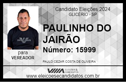 Candidato PAULINHO DO JAIRÃO 2024 - GLICÉRIO - Eleições