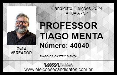 Candidato PROFESSOR TIAGO MENTA 2024 - ATIBAIA - Eleições