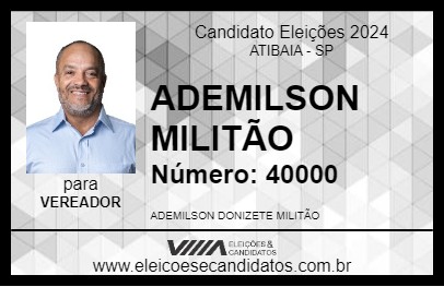 Candidato ADEMILSON MILITÃO 2024 - ATIBAIA - Eleições