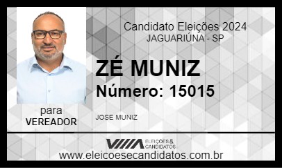 Candidato ZÉ MUNIZ 2024 - JAGUARIÚNA - Eleições