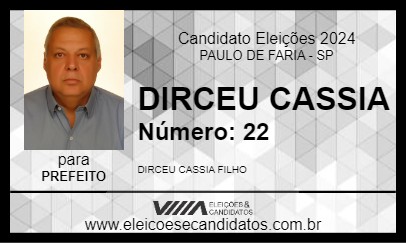 Candidato DIRCEU CASSIA 2024 - PAULO DE FARIA - Eleições