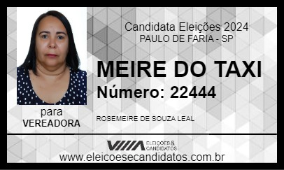 Candidato MEIRE DO TAXI 2024 - PAULO DE FARIA - Eleições