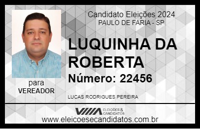 Candidato LUQUINHA DA ROBERTA 2024 - PAULO DE FARIA - Eleições