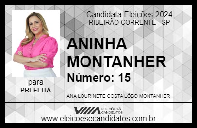 Candidato ANINHA MONTANHER 2024 - RIBEIRÃO CORRENTE - Eleições