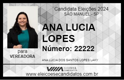 Candidato ANA LUCIA LOPES 2024 - SÃO MANUEL - Eleições