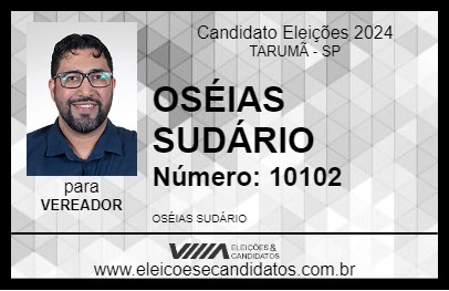 Candidato OSÉIAS SUDÁRIO 2024 - TARUMÃ - Eleições