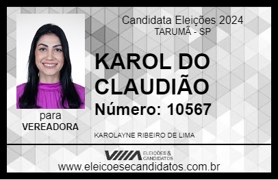 Candidato KAROL DO CLAUDIÃO 2024 - TARUMÃ - Eleições