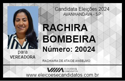 Candidato RACHIRA BOMBEIRA 2024 - AVANHANDAVA - Eleições