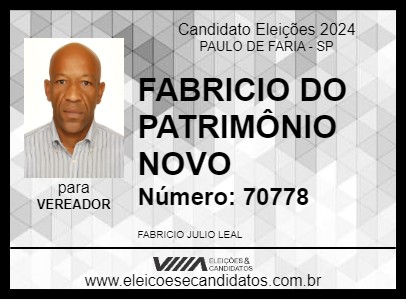 Candidato FABRICIO DO PATRIMÔNIO NOVO 2024 - PAULO DE FARIA - Eleições