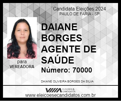 Candidato DAIANE BORGES AGENTE DE SAÚDE 2024 - PAULO DE FARIA - Eleições