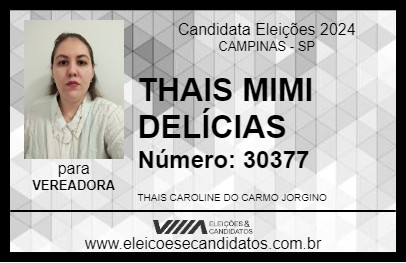 Candidato THAIS MIMI DELÍCIAS 2024 - CAMPINAS - Eleições