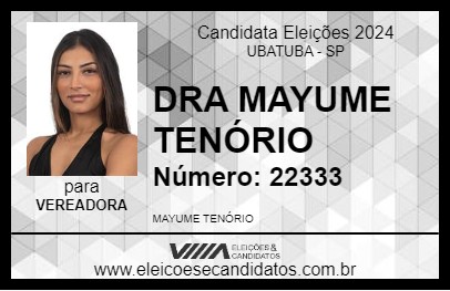 Candidato DRA MAYUME TENÓRIO 2024 - UBATUBA - Eleições