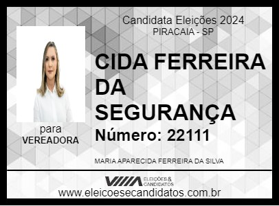 Candidato CIDA FERREIRA DA SEGURANÇA 2024 - PIRACAIA - Eleições