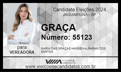 Candidato GRAÇA 2024 - JAGUARIÚNA - Eleições