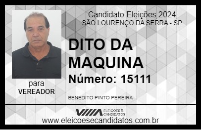 Candidato DITO DA MAQUINA 2024 - SÃO LOURENÇO DA SERRA - Eleições