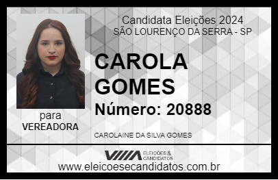 Candidato CAROLA GOMES 2024 - SÃO LOURENÇO DA SERRA - Eleições