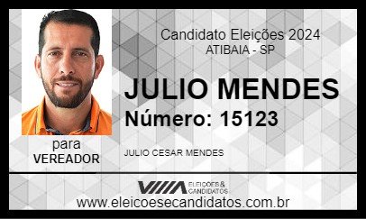 Candidato JULIO MENDES 2024 - ATIBAIA - Eleições