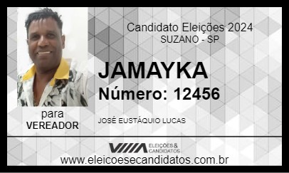 Candidato JAMAYKA 2024 - SUZANO - Eleições