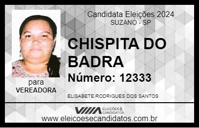 Candidato CHISPITA DO BADRA 2024 - SUZANO - Eleições