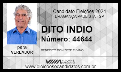 Candidato DITO INDIO 2024 - BRAGANÇA PAULISTA - Eleições