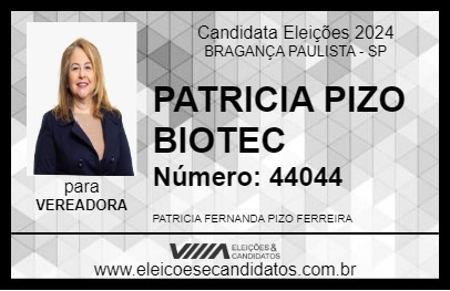 Candidato PATRICIA PIZO BIOTEC 2024 - BRAGANÇA PAULISTA - Eleições