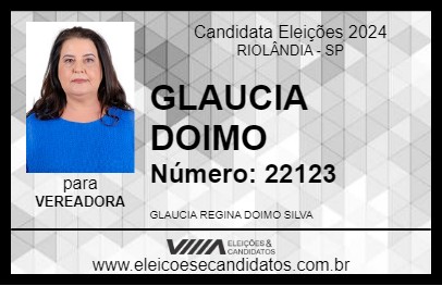 Candidato GLAUCIA DOIMO 2024 - RIOLÂNDIA - Eleições