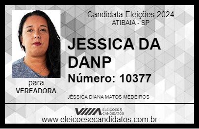 Candidato JESSICA DA DANP 2024 - ATIBAIA - Eleições