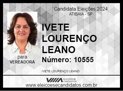 Candidato IVETE LOURENÇO LEANO 2024 - ATIBAIA - Eleições