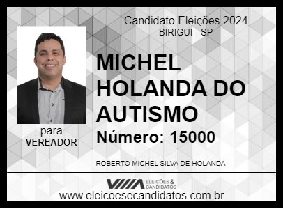 Candidato MICHEL HOLANDA DO AUTISMO 2024 - BIRIGUI - Eleições