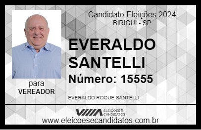 Candidato EVERALDO SANTELLI 2024 - BIRIGUI - Eleições