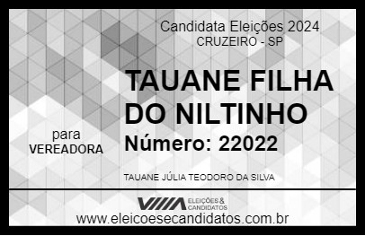 Candidato TAUANE FILHA DO NILTINHO 2024 - CRUZEIRO - Eleições