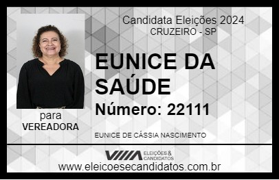 Candidato EUNICE DA SAÚDE 2024 - CRUZEIRO - Eleições