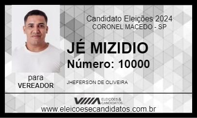 Candidato JÉ MIZIDIO 2024 - CORONEL MACEDO - Eleições