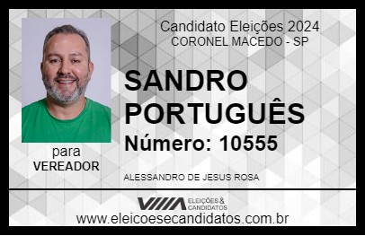 Candidato SANDRO PORTUGUÊS 2024 - CORONEL MACEDO - Eleições