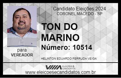 Candidato TON DO MARINO 2024 - CORONEL MACEDO - Eleições