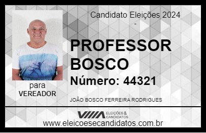 Candidato PROFESSOR BOSCO 2024 - CRUZEIRO - Eleições