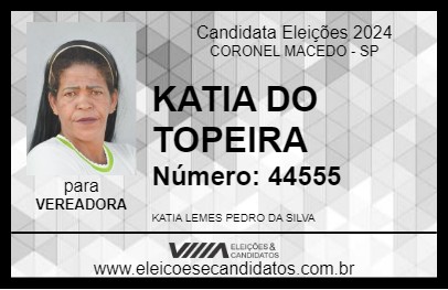 Candidato KATIA DO TOPEIRA 2024 - CORONEL MACEDO - Eleições