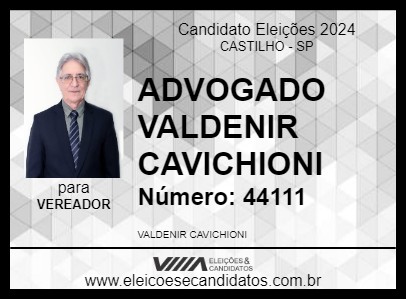 Candidato ADVOGADO VALDENIR CAVICHIONI 2024 - CASTILHO - Eleições