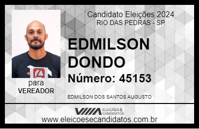 Candidato EDMILSON DONDO 2024 - RIO DAS PEDRAS - Eleições