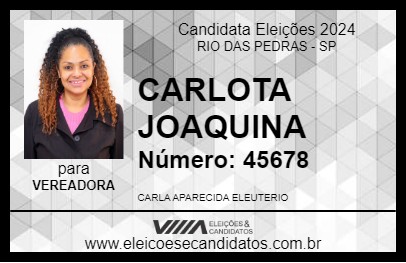 Candidato CARLOTA JOAQUINA 2024 - RIO DAS PEDRAS - Eleições