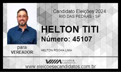 Candidato HELTON TITI 2024 - RIO DAS PEDRAS - Eleições