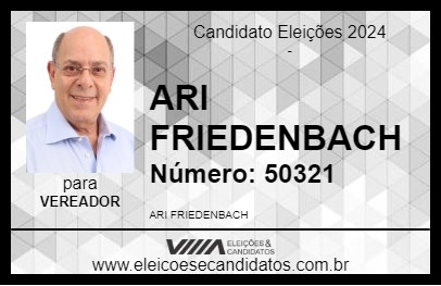 Candidato ARI FRIEDENBACH 2024 - SÃO PAULO - Eleições