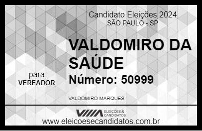 Candidato VALDOMIRO DA SAÚDE 2024 - SÃO PAULO - Eleições