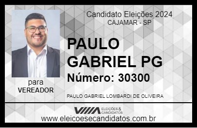 Candidato PAULO GABRIEL PG 2024 - CAJAMAR - Eleições