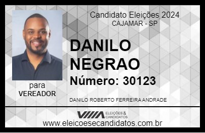 Candidato DANILO NEGRAO 2024 - CAJAMAR - Eleições